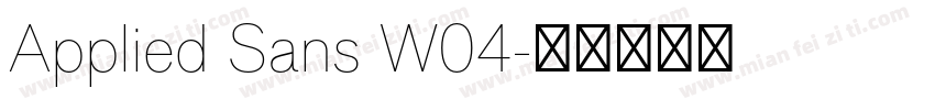 Applied Sans W04字体转换